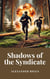 Shadows of the Syndicate