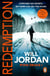 Redemption - a compelling, action-packed and high-octane thriller that will have you gripped from page one