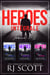 Héroes Intégrale - Héroes, #3.5