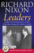 Leaders - Profiles and Reminiscences of Men Who Have Shaped the Modern World
