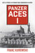 Panzer Aces I - Battle Stories of German Tank Commanders in WWII