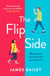The Flip Side - 'Utterly adorable and romantic. I feel uplifted!' Giovanna Fletcher