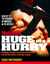 Men's Health Huge in a Hurry - Get Bigger, Stronger, and Leaner in Record Time with the New Science of StrengthTraining