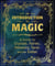 An Introduction to Magic - A Guide to Crystals, Fairies, Palmistry, Tarot, and the Zodiac