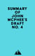 Summary of John McPhee's Draft No. 4