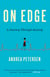 On Edge - A Journey Through Anxiety