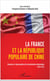 La France et la République populaire de Chine - Contextes et répercussions de la normalisation diplomatique (1949-1972)