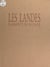 Les Landes : naissance du paysage