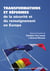 Transformations et réformes de la sécurité et du renseignement en Europe
