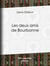 Les deux amis de Bourbonne