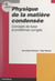 Physique de la matière condensée - Concepts de base et problèmes corrigés