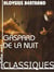 Gaspard de la Nuit - fantaisies à la manière de Rembrandt et de Callot