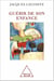 Guérir de son enfance
