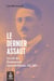 Dernier assaut (Le) - La vie du lieutenant Jean Brillant, VC, MC