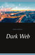Dark Web