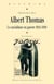 Albert Thomas - Le socialisme en guerre, 1914-1918