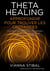 ThetaHealing Approfondir pour trouver les Croyances