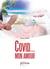 Covid ... Mon amour