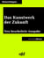 Das Kunstwerk der Zukunft - Neu bearbeitete Ausgabe (Klassiker der ofd edition)