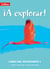 A Explorar: Student's eBook Level 1 - 1 year licence