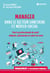 Manager dans le secteur sanitaire et médico-social - Pour les professionnels de santé : médecins, pharmaciens et cadres de santé