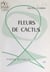 Fleurs de cactus