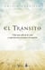 El tránsito - Vida más allá de la vida y experiencias cercanas a la muerte