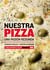Nuestra pizza. Una pasión redonda
