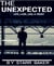 THE UNEXPECTED - LIFE, LOVE, LIES AND TRUST