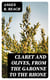 Claret and Olives, from the Garonne to the Rhone - Notes, social, picturesque, and legendary, by the way