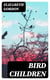 Bird Children - The Little Playmates of the Flower Children