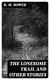 The Lonesome Trail and Other Stories