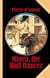 Minea, the Bull Dancer - Discovering the pleasures of a most modern ancient society!