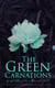 The Green Carnations: Gay Classics Boxed Set - The Picture of Dorian Gray, Joseph and His Friend, Cecil Dreeme, The Sins of the Cities of the Plain…
