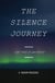 The Silence Journey - I'm tired of Quietness
