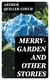 Merry-Garden and Other Stories