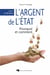 L' argent de l'État: pourquoi et comment - Tome 1 - Le revenu