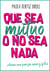 Que sea mutuo o no sea nada - Arma una pareja sana y feliz