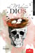 El molino de dios