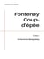 Fontenay Coup-d'épée - Tome I