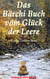 Das Bärchi Buch vom Glück der Leere - Weisheit und Leben