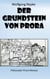 Der Grundstein von Prora - Fiktionaler Prora-Roman
