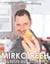 Mirko Reeh, das Beste aus 20 Jahren - Mein Leben - Meine Lieblingsrezepte