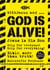 WithJesus und ... God Is Alive! - Bible: more than Truth - Scientific Evidence