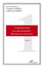 Communication des organisations : recherches récentes - Tome 1
