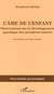 L'âme de l'enfant - Observations sur le développement psychique des premières années