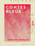 Contes bleus