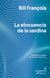 La elocuencia de la sardina - Historias increíbles del mundo submarino
