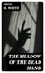 The Shadow of the Dead Hand