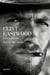 Clint Eastwood. Vida y leyenda - Biografía